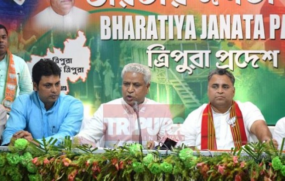 Tripura has been given always priority by Centre : BJP General Secretary
